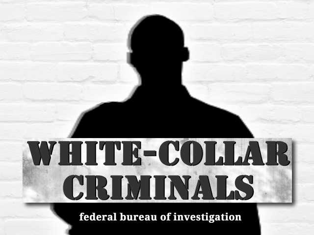 Fbis Wanted White Collar Crime Suspect 