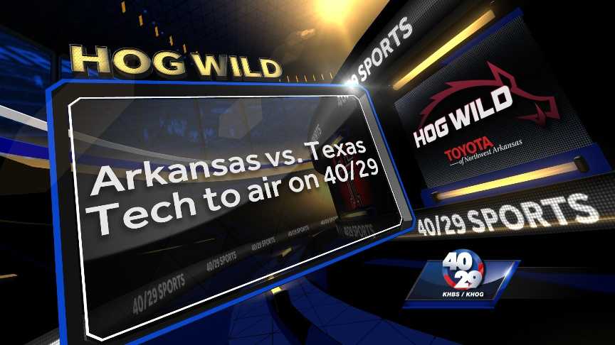 Arkansas Vs. Texas Tech Will Air On 40/29 Saturday