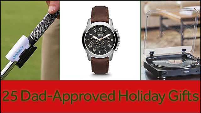 25 dad-approved gifts for the holidays
