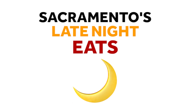 Yelp 3 Spot: Best late night eats in Sacramento