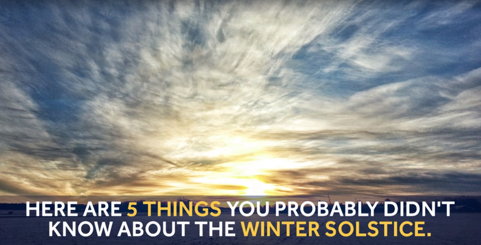 5 things you probably didn't know about the winter solstice