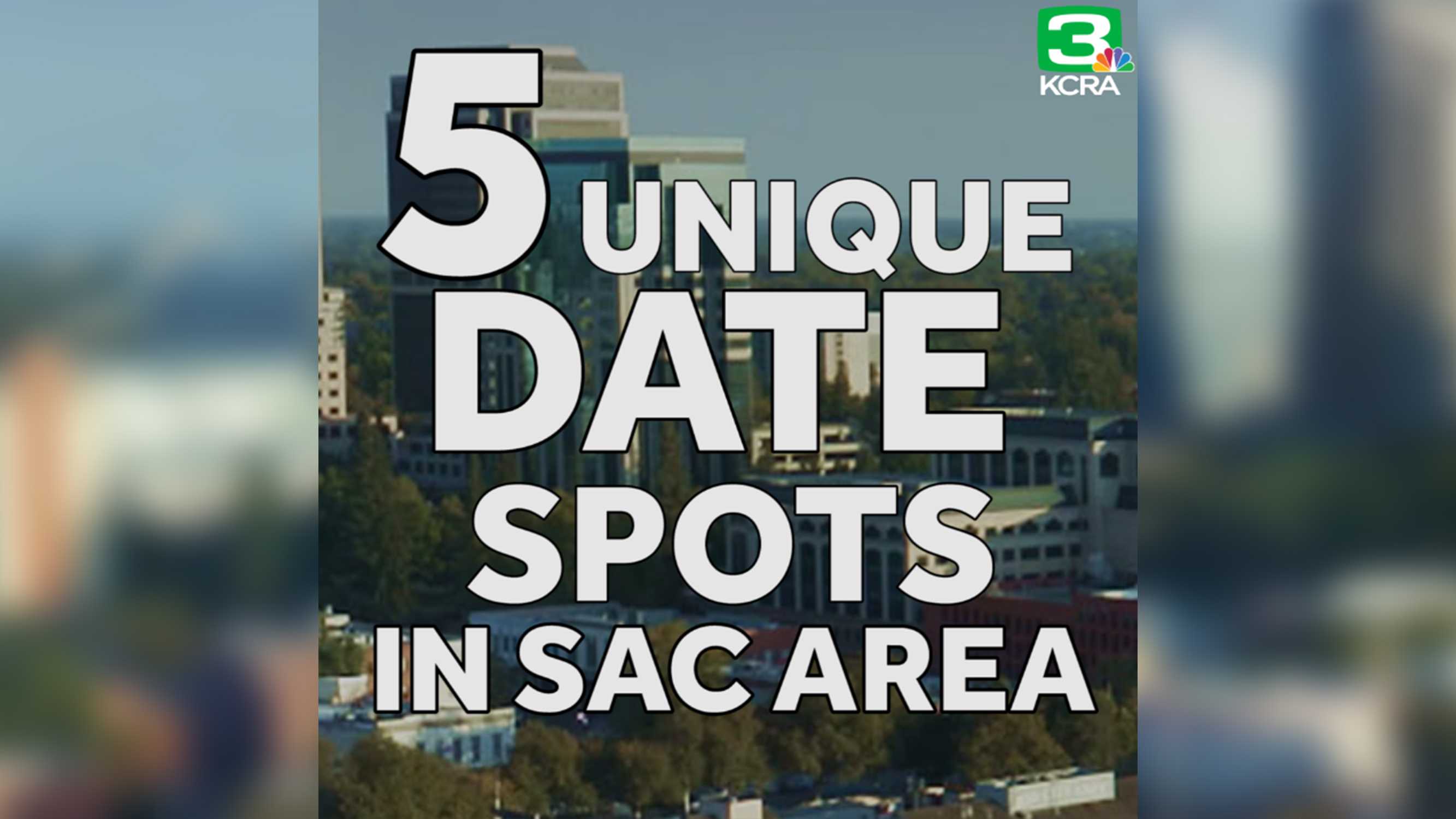 5 unique date ideas in Sacramento-area