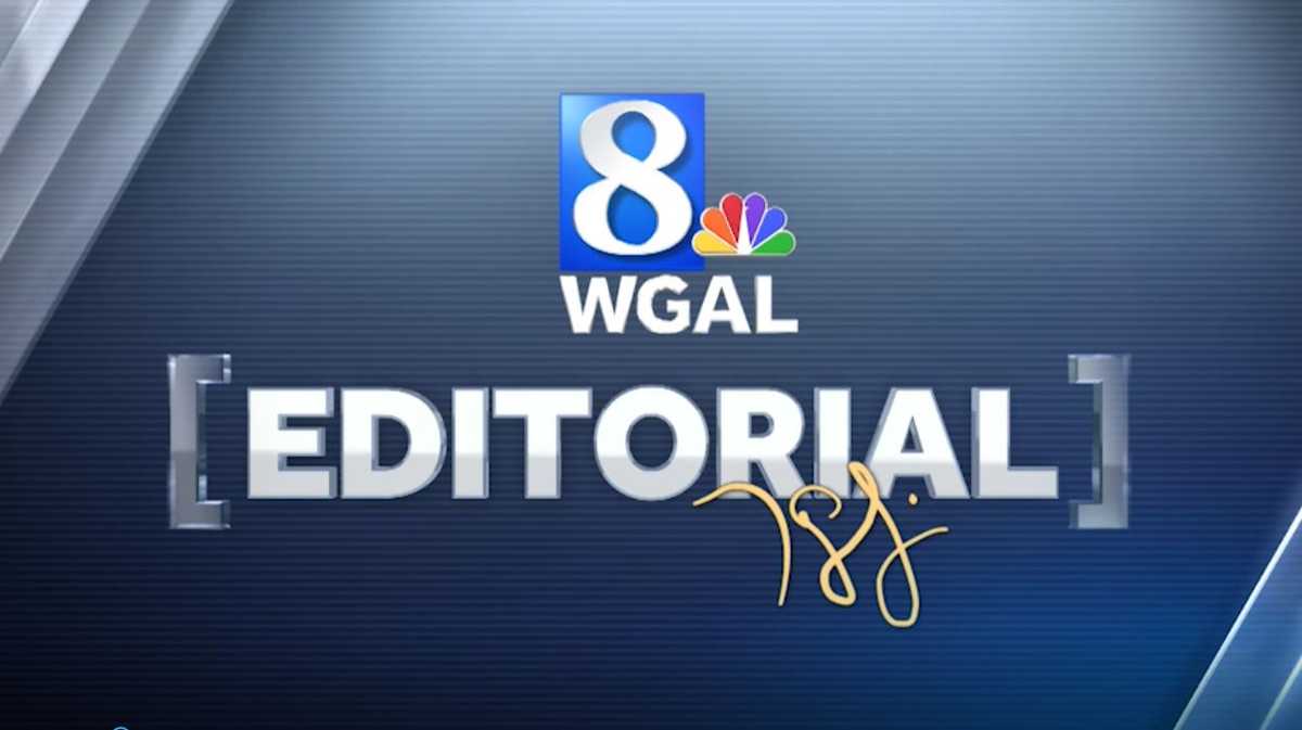 ABOUT WGAL 8 EDITORIALS