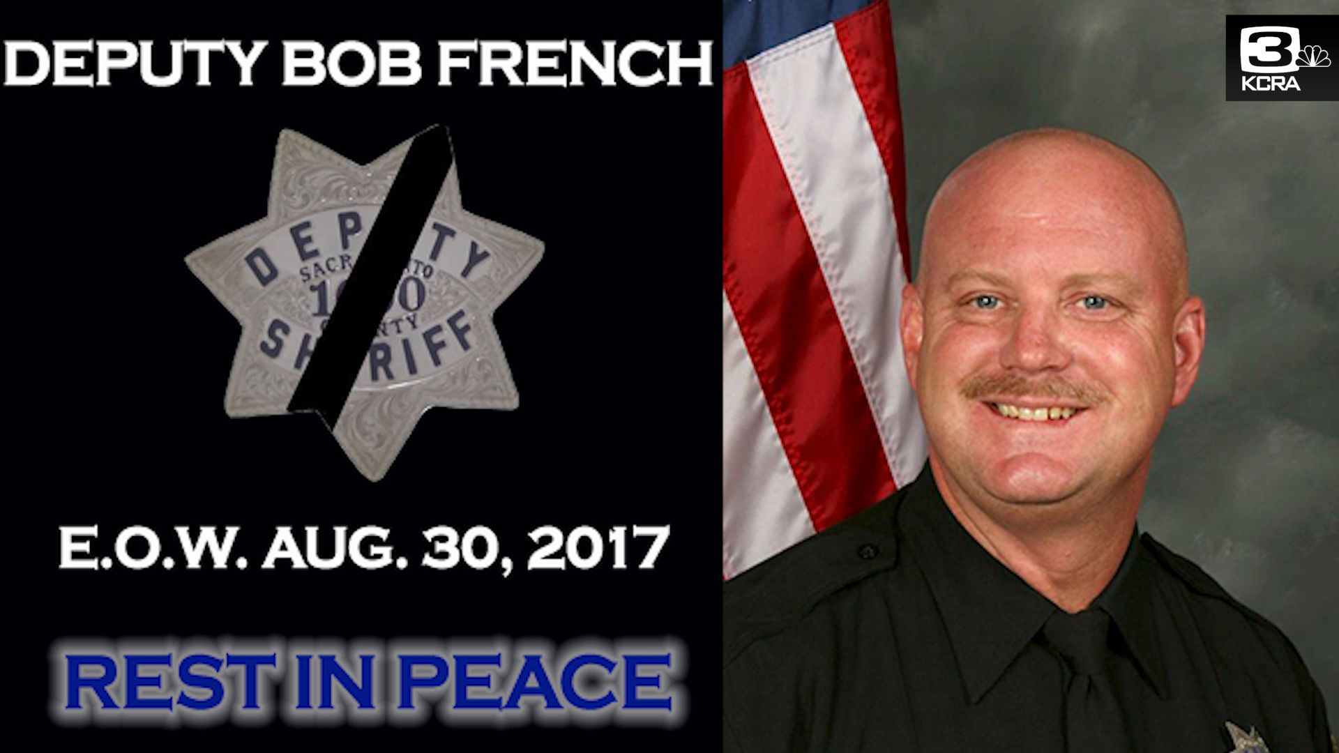 EOW: Last dispatch for Sacramento County Deputy Bob French