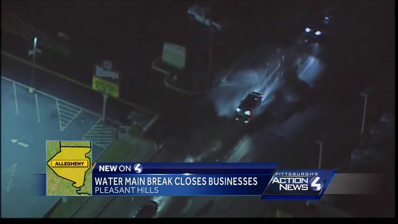 Water main break closes businesses in Pleasant Hills
