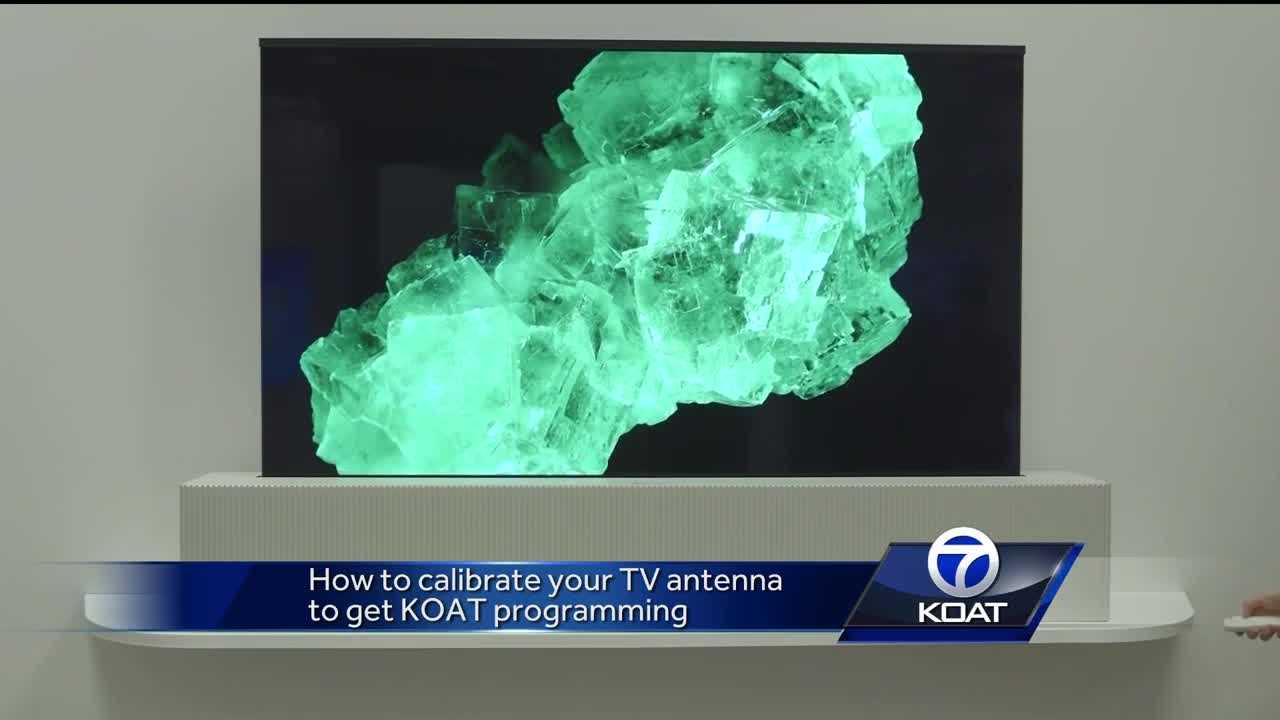 How to calibrate your TV antenna to get KOAT